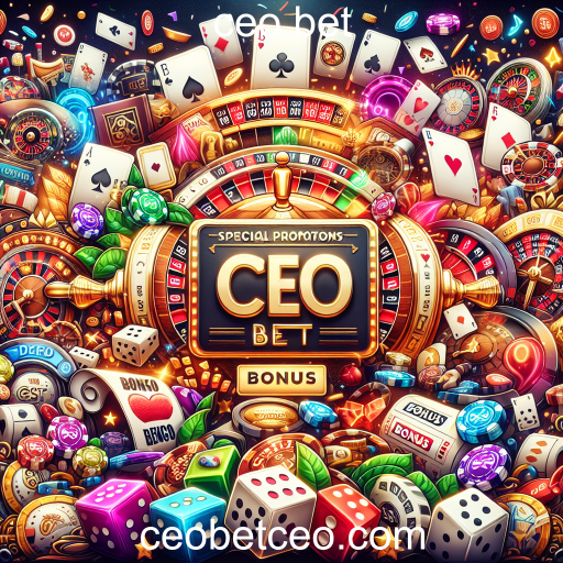 Descubra as Promoções Especiais no CEO Bet